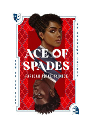 Faridah Àbíké-Íyímídé — Ace of Spades