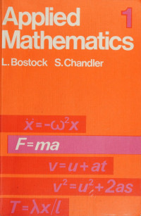 L. Bostock, S. Chandler — Applied mathematics 1