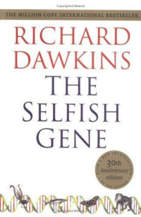 Richard Dawkins — The selfish gene