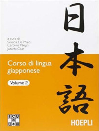 Silvana De Maio, Carolina Negri, Junichi Oue — Corso di lingua giapponese 2