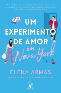 Elena Armas — Um experimento de amor em Nova York