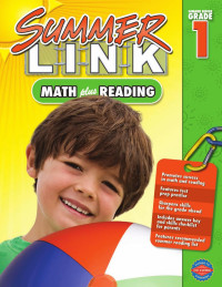 American Education Publishing [Publishing, American Education] — Summer Link Math Plus Reading 1