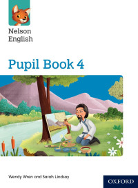 Oxford [Oxford] — Nelson English Pupil Book 4
