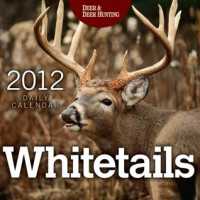 Editors Of Deer Hunting [Hunting, Editors Of Deer] — Whitetails Daily Calendar