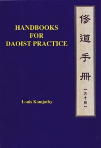 Louis Komjathy — Handbooks for Daoist Practice (Complete Series: 10 Volumes)