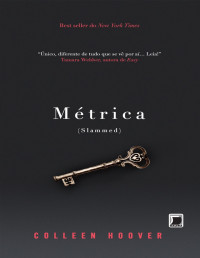 Colleen Hoover [Hoover, Colleen] — Métrica (Oficial)