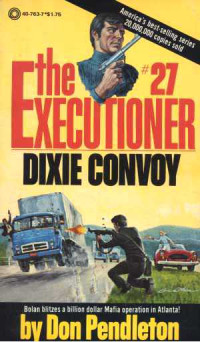 Don Pendleton [Pendleton, Don] — Dixie Convoy