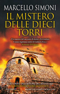 Marcello Simoni — Il mistero delle dieci torri