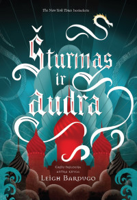 Leigh Bardugo — Šturmas ir audra