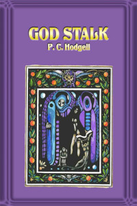 P. C. Hodgell — God Stalk