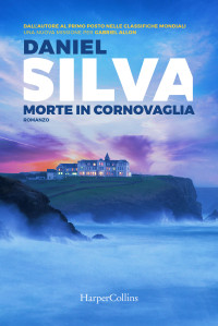 Daniel Silva — Morte in Cornovaglia