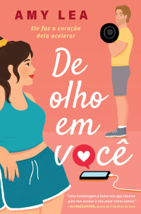 Amy Lea — De olho em você