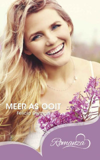 Felicia Snyman — Meer as ooit (Afrikaans Edition)