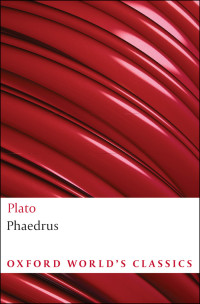 Plato (Translated by Robin Waterfield) — Phaedrus