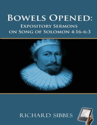 Richard Sibbes — Bowels Opened