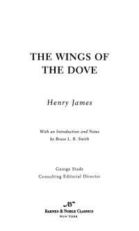 Henry James — Wings of the Dove (Barnes, Noble Classics Series)