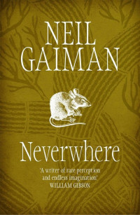 Neil Gaiman — Neverwhere