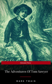 Mark Twain — The Adventures of Tom Sawyer