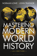 Norman Lowe, John Traynor — Mastering Modern World History