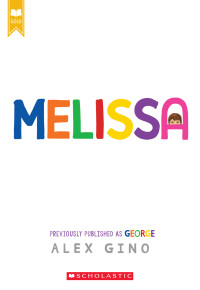 Alex Gino — Melissa