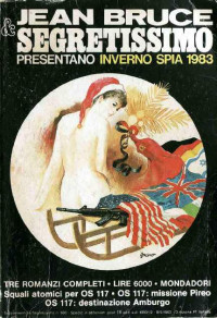 jean bruce [bruce, jean] — segretissimo inverno spia 1983