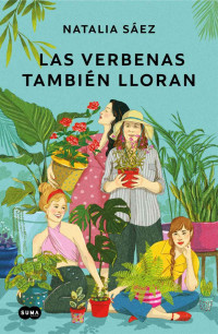 Natalia Sáez — Las verbenas también lloran