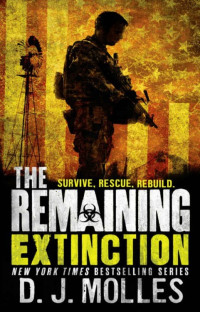 D.J. Molles — The Remaining 6 - Extinction