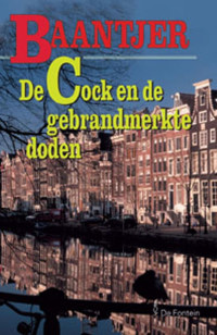 A.C. Baantjer — 61 De Cock en De Gebrandmerkte Doden