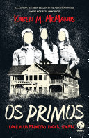 Karen McManus — Os primos