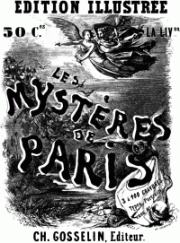 Eugène Sue — Les mystères de Paris. Tome 1