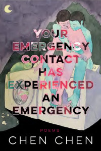 Chen Chen — Your Emergency Contact Has Experienced an Emergency