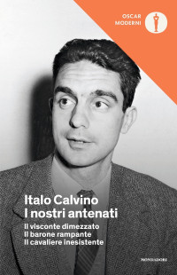 Italo Calvino — I nostri antenati