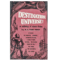 A. E. Van Vogt — Destination Universe Anthology