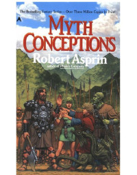 Robert Asprin — Myth Conceptions