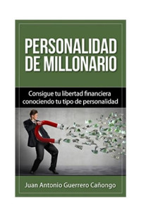 Juan Antonio Guerrero Cañongo — Personalidad de Millonario