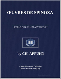 CH. APPUHN — ŒUVRES DE SPINOZA vol.1