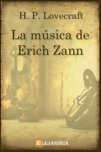 H.  P.  Lovecraft — La música de Erich Zann