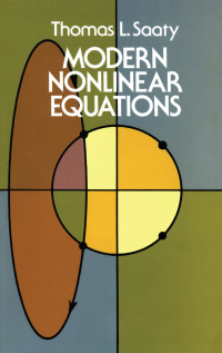 Thomas L. Saaty — Modern Nonlinear Equations
