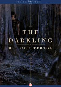 Chesterton, R.B.; Haines, Carolyn — Darkling