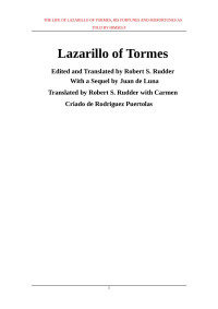 geal — The Life of Lazarillo of Tormes, Parts One and Two Translated by Robert Rudder (C)1992