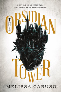 Melissa Caruso — The Obsidian Tower