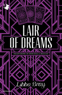 Libba Bray — Lair of Dreams