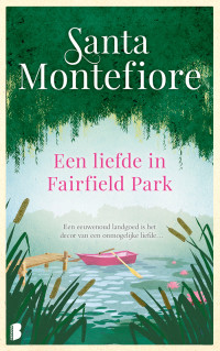 Santa Montefiore — Een liefde in Fairfield Park