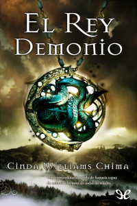Cinda Williams Chima — El Rey Demonio
