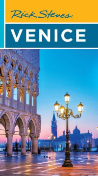 Rick Steves, Gene Openshaw — Rick Steves: Venice