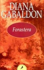 Diana Gabaldón — Forastera