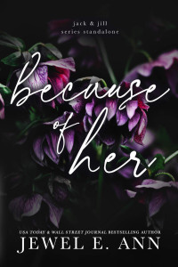 Jewel E. Ann — Because of Her