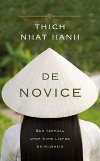 Thich Nhat Hanh — De novice