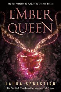 Laura Sebastian — Ember Queen