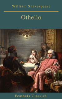William Shakespeare — Othello